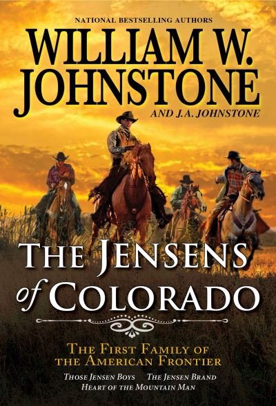 Cover for William W. Johnstone · The Jensens of Colorado (Paperback Book) (2023)