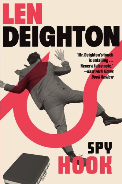 Spy Hook - Len Deighton - Książki - Grove/Atlantic, Incorporated - 9780802161130 - 2 lipca 2024