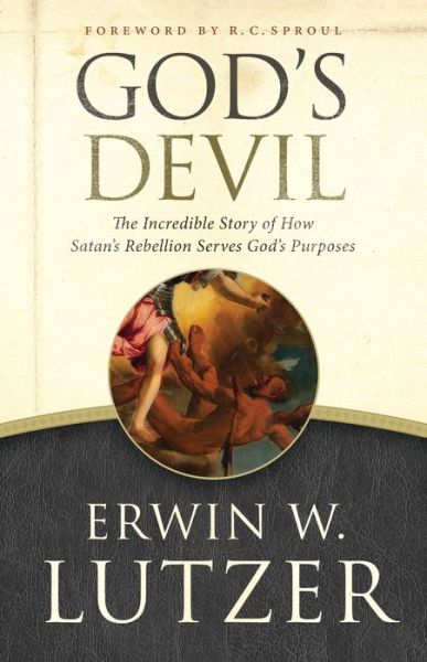 Cover for Erwin W. Lutzer · Gods Devil (Paperback Book) (2015)