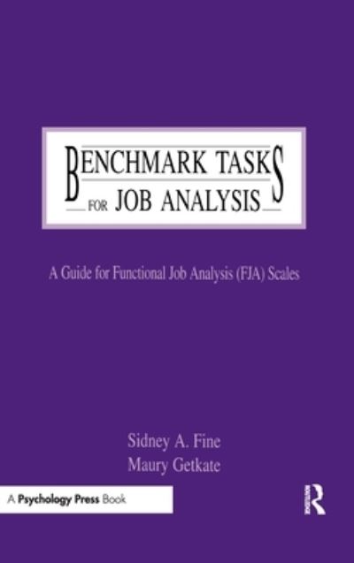 Cover for Sidney A. Fine · Benchmark Tasks for Job Analysis: A Guide for Functional Job Analysis (fja) Scales - Applied Psychology Series (Gebundenes Buch) (1995)