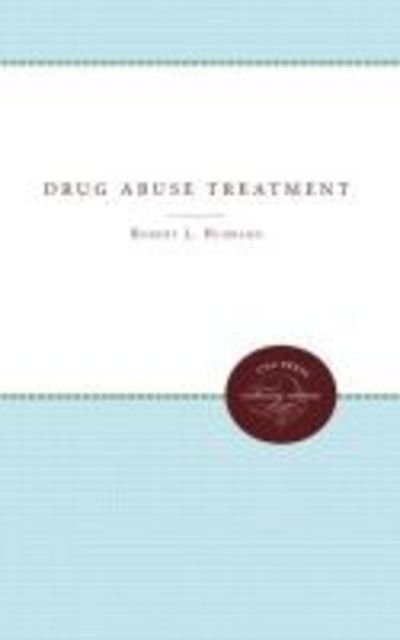 Cover for Robert L. Hubbard · Drug Abuse Treatment A National Study of Effectiveness (Book) (1990)