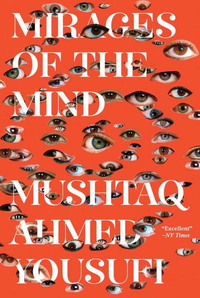 Cover for Mushtaq Ahmed Yousufi · Mirages of the Mind (Taschenbuch) (2015)