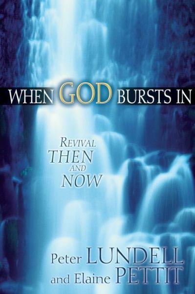 Cover for Peter N. Lundell · When God bursts in (Book) (2023)