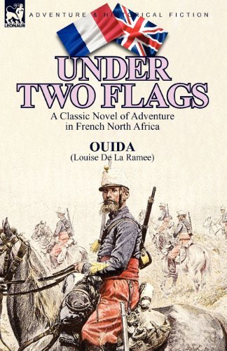 Cover for Ouida · Under Two Flags: A Classic Novel of Adventure in French North Africa (Paperback Book) (2010)