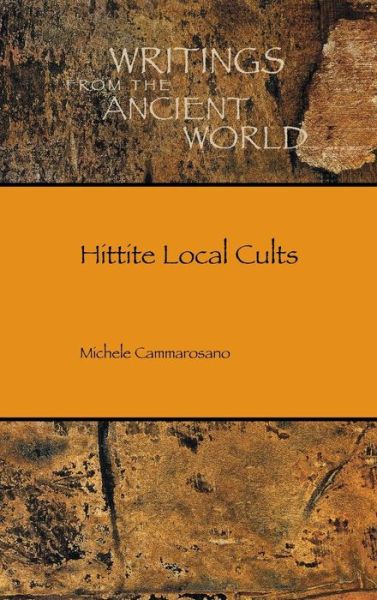 Cover for Michele Cammarosano · Hittite Local Cults (Hardcover Book) (2018)