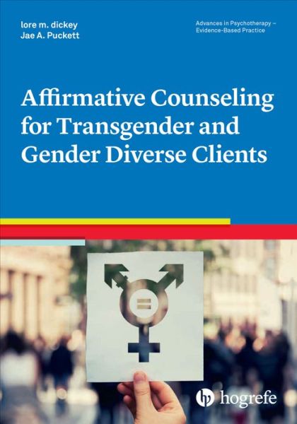 Cover for Lore M. Dickey · Affirmative Counseling for Transgender and Gender Diverse Clients (Paperback Book) (2022)