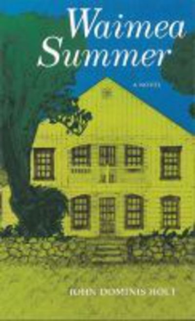 Cover for John Holt · Waimea Summer (Gebundenes Buch) (1995)