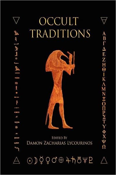 Cover for Damon Lycourinos Lycourinos · Occult Traditions (Taschenbuch) (2012)