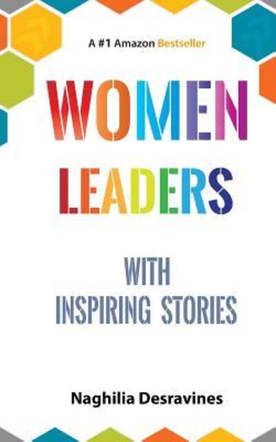 Cover for Naghilia Desravines · Women Leaders With Inspiring Stories (Paperback Book) (2018)