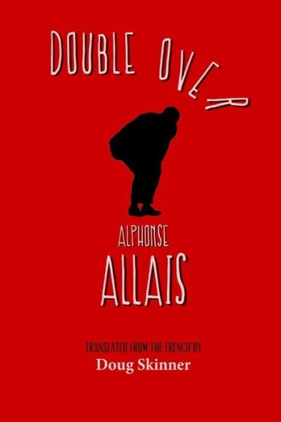Cover for Alphonse Allais · Double over (Paperback Bog) (2016)