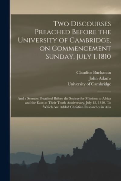 Cover for Claudius 1766-1815 Buchanan · Two Discourses Preached Before the University of Cambridge, on Commencement Sunday, July 1, 1810 (Paperback Book) (2021)