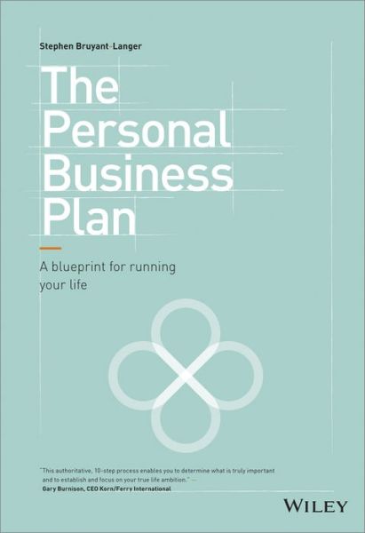 Cover for Stephen Bruyant-Langer · The Personal Business Plan: A Blueprint for Running Your Life (Hardcover Book) (2013)