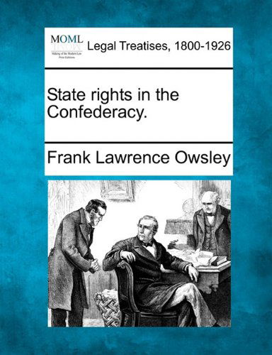 Cover for Frank Lawrence Owsley · State Rights in the Confederacy. (Paperback Book) (2010)