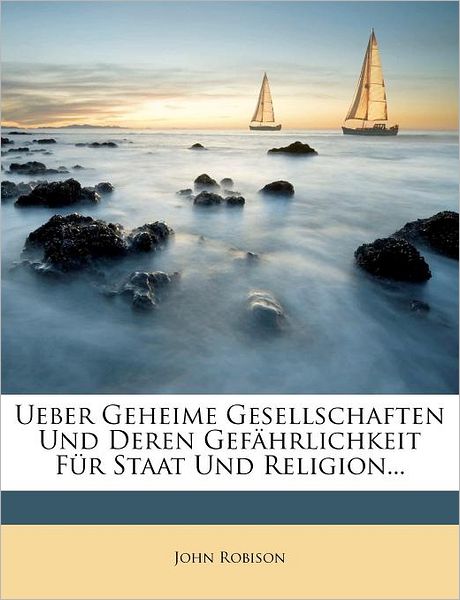 Cover for Robison · Ueber geheime Gesellschaften un (Book) (2012)