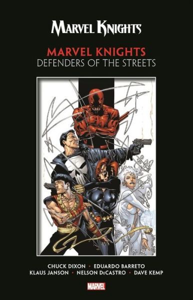 Cover for Chuck Dixon · Marvel Knights: Defenders Of The Streets (Taschenbuch) (2018)