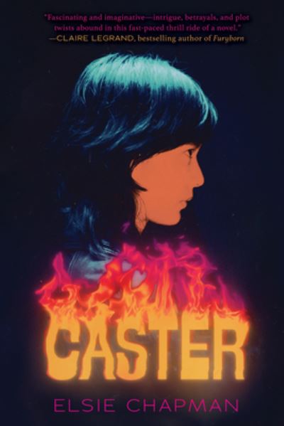 Cover for Elsie Chapman · Caster (Paperback Book) (2020)