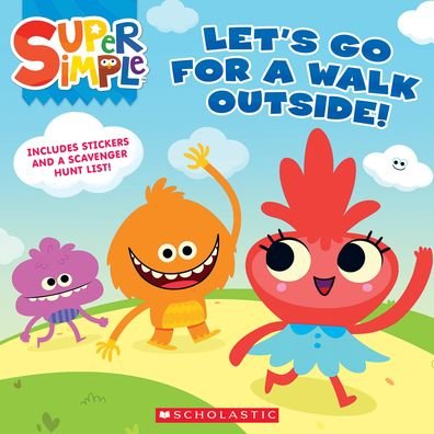 Cover for Scholastic · Let's Go For a Walk Outside (Super Simple Storybooks) - Super Simple (Paperback Book) (2023)