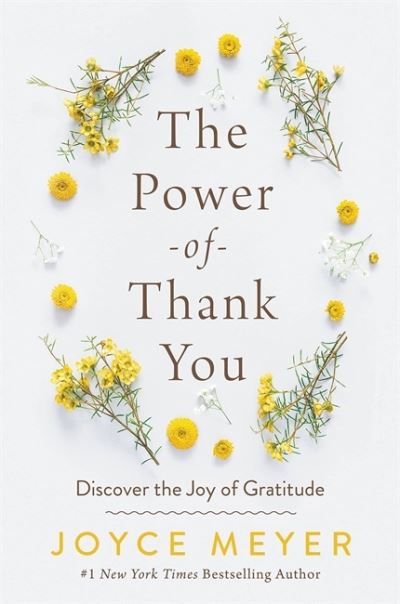 Cover for Joyce Meyer · The Power of Thank You: Discover the Joy of Gratitude (Paperback Bog) (2022)