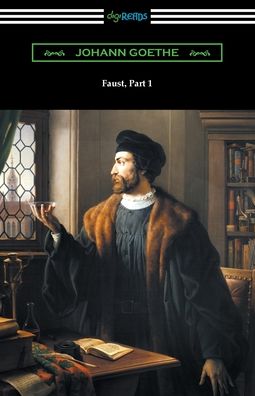 Faust, Part 1 - Johann Goethe - Books - Digireads.com - 9781420975130 - September 12, 2021