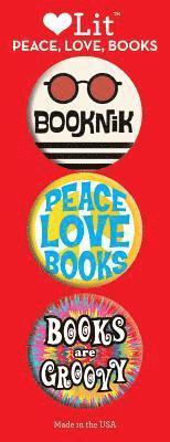 Peace, Love and Books 3 Badge Set - LoveLit Button Assortment - Gibbs Smith - Inne - Gibbs M. Smith Inc - 9781423651130 - 7 października 2018