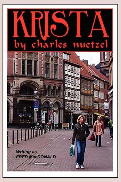 Cover for Charles Nuetzel · Krista (Paperback Book) (2007)