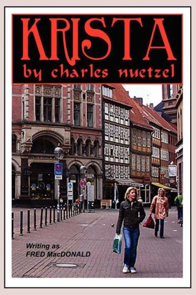 Cover for Charles Nuetzel · Krista (Paperback Bog) (2007)