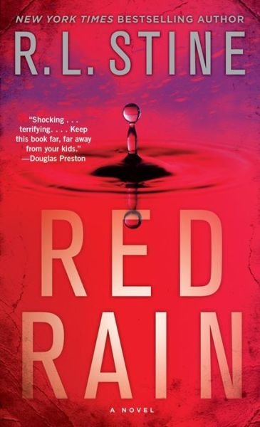 Cover for R.L. Stine · Red Rain: A Novel (Paperback Bog) (2013)