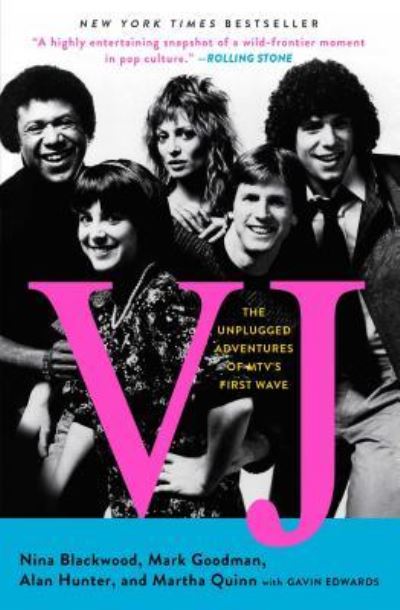 Cover for Nina Blackwood · VJ: The Unplugged Adventures of MTV's First Wave (Taschenbuch) (2019)