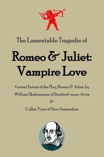 Cover for Cullen Vane · Romeo and Juliet (Taschenbuch) (2015)