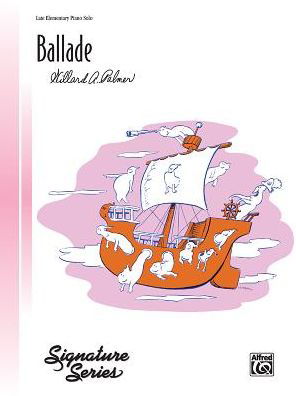 Cover for Willard A Palmer · Ballade (Paperback Book) (1989)