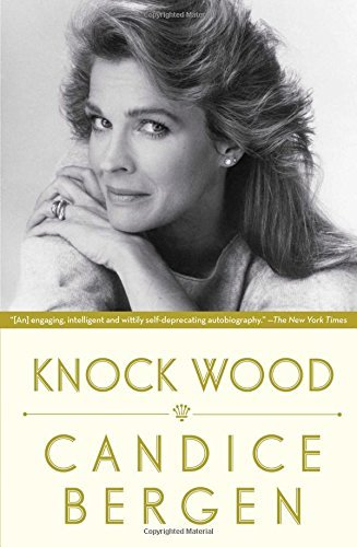 Cover for Candice Bergen · Knock Wood (Paperback Book) [Reprint edition] (2014)