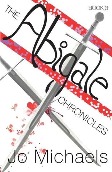 Cover for Jo Michaels · The Abigale Chronicles (Paperback Bog) (2012)