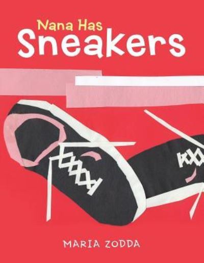 Cover for Maria Zodda · Nana Has Sneakers (Paperback Book) (2018)