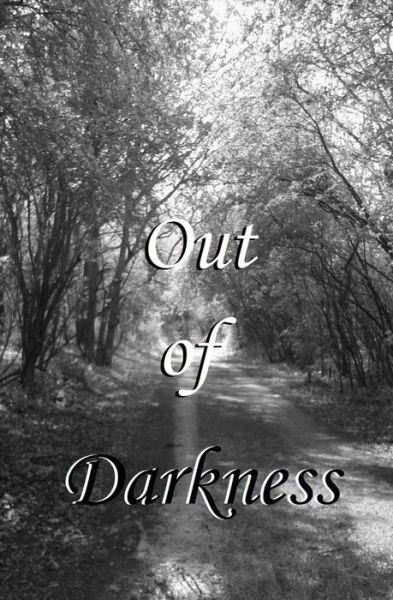 Cover for Rayne Hall · Out of Darkness (Paperback Book) (2013)