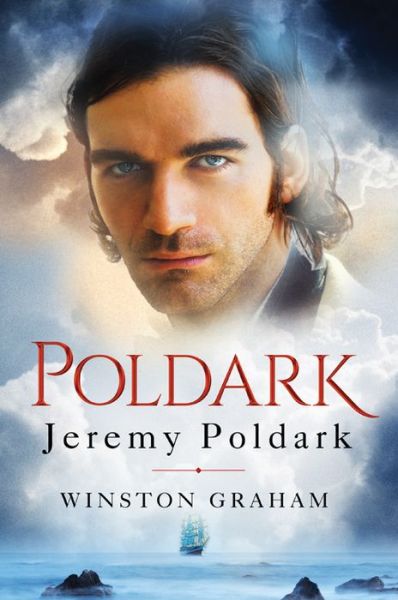 Cover for Winston Graham · Jeremy Poldark: a Novel of Cornwall, 1790-1791 (Pocketbok) (2015)