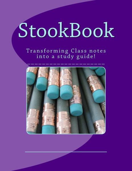 Cover for Meppen · Stookbook: Transforming Class Notes into a Study Guide! (Paperback Book) (2013)