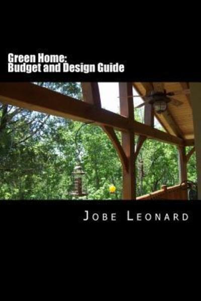 Jobe David Leonard · Green Home (Pocketbok) (2014)