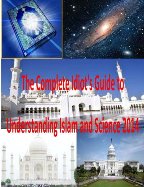 Cover for Mr Faisal Fahim · The Complete Idiot's Guide to Understanding Islam and Science 2014 (Paperback Book) (2014)