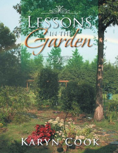 Cover for Karyn Cook · Lessons in the Garden (Paperback Book) (2014)