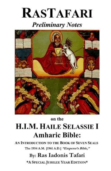Cover for Ras Iadonis Tafari · Rastafari Notes &amp; H.i.m. Haile Selassie Amharic Bible (Taschenbuch) (2011)