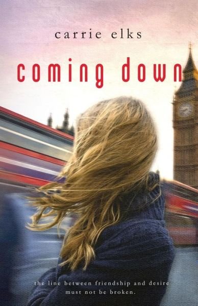Cover for Carrie Elks · Coming Down (Paperback Book) (2014)