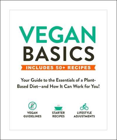Cover for Adams Media · Vegan Basics: Your Guide to the Essentials of a Plant-Based Diet-and How It Can Work for You! - Basics (Paperback Bog) (2019)