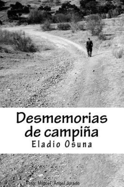 Cover for Eladio Osuna · Desmemorias de campi a (Paperback Bog) (2015)
