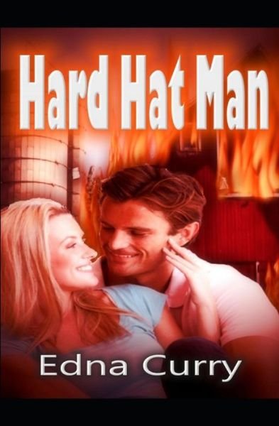 Cover for Edna Curry · Hard Hat Man (Paperback Bog) (2012)