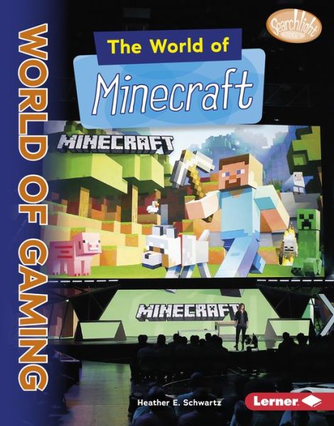 Cover for Heather E. Schwartz · World of Minecraft (Book) (2018)