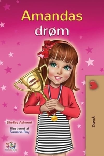 Amanda's Dream - Shelley Admont - Libros - Kidkiddos Books Ltd. - 9781525944130 - 15 de diciembre de 2020