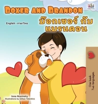 Cover for Kidkiddos Books · Boxer and Brandon (English Thai Bilingual Book for Kids) (N/A) (2021)
