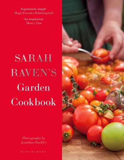 Sarah Raven's Garden Cookbook - Sarah Raven - Bøger - Bloomsbury Publishing PLC - 9781526640130 - 31. august 2023