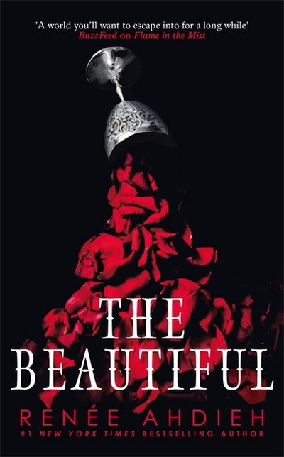 Cover for Renee Ahdieh · The Beautiful - The Beautiful (Hardcover bog) (2019)