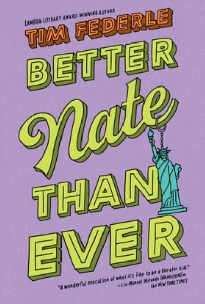 Cover for Tim Federle · Better Nate Than Ever - Nate (Paperback Book) (2018)